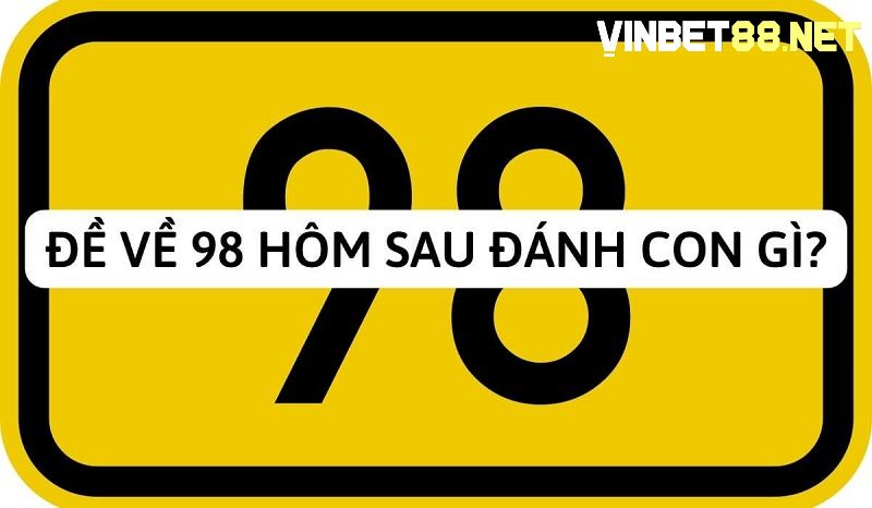 Dựa vào thống kê tần suất 2 số cuối giải ĐB để biết đề 98 hôm sau đánh con gì